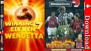 Winning Eleven 7 WEndetta PS2 🔥 Patch Rar&iacute;ssimo | Narra&ccedil;&atilde;o John Kabira ou V&aacute;rias L&iacute;nguas
