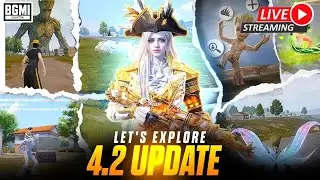 🔴 BGMI 4.2 UPDATE LIVE | First Look Gameplay + Fun Moments 😍