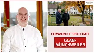 #CommunitySpotlight: Glan-M&uuml;nchweiler
