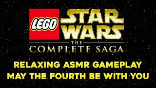 LEGO STAR WARS - Relaxing Soft Spoken Gameplay | ASMR GAMING