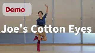 Joe's Cotton Eyes Line Dance - (High Beginner : Maggie Gallagher & Colin Ghys) - Demo