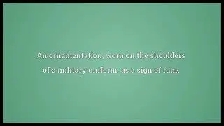 Epaulette Meaning | Wordogram