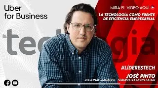 Uber for Business: la tecnología como fuente de eficiencia empresarial
