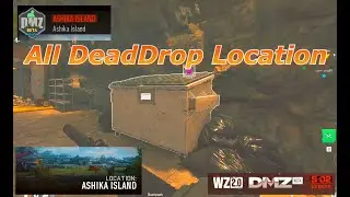 All DeadDrop Location In Ashika Island | DMZ S2
