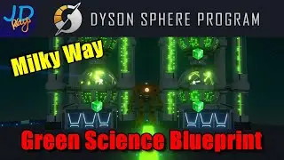Easiest Green Science Build ever🌌 EP71 🪐 Dyson Sphere Program Lets Play Walkthrough Guide Tutorial