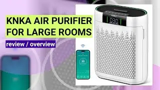 KNKA Air Purifier Review: The Ultimate Solution for Clean Air in Large Rooms
