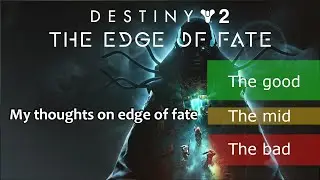 Destiny 2 Edge of Fate is a great expansion with some major problems