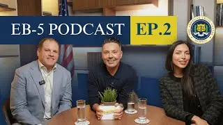 Final EB-5 Podcast Episode | Full Interview with Brian | EB-5 Visa Insights| American Legal Center