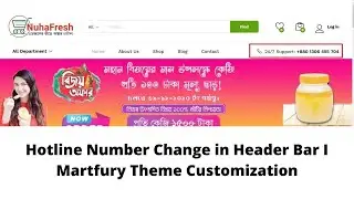 Hotline Number Change in Header Bar I Martfury Theme Customization