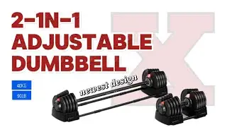 2 in 1 Adjustable Dumbbell Set Tutorial | 40KGS/90LBS