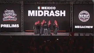 Midrash - Mexico | MegaCrew Division | 2025 World Hip Hop Dance Championship Prelims