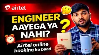 Airtel AirFiber Booking ❌ Engineer Kab Aata Hai? Refund Milega Ya Nahi
