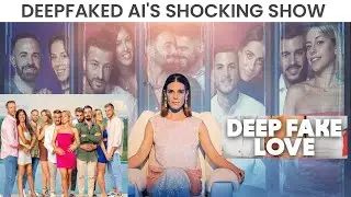 Deepfake Love #netflix #reality show
