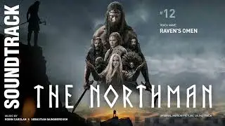 Raven's Omen - The Northman Soundtrack (by Robin Carolan & Sebastian Gainsborough)