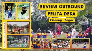 Wisata Outbound Pelita Desa di Ciseeng Bogor 2023