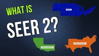 What is SEER 2?
