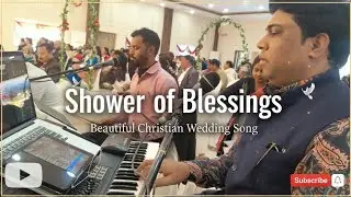 Christian Wedding Song | Shower of Blessings | sachin khalkho