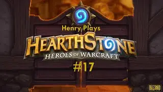 Powerful Priest- Henry Plays Hearthstone Standard Episode #17