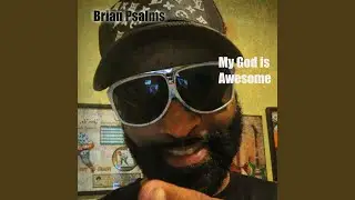 My God Is Awesome