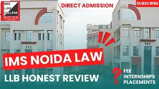 🔥 IMS Law College Noida Review 2025 | Hidden Gem or Overhyped? 🤔 | Fees, Placements & Admission! 🚀