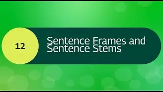 Multilingual Monday: Sentence Frames & Sentence Stems