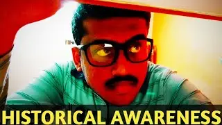 HISTORICAL AWARENESS ಕನ್ನಡ