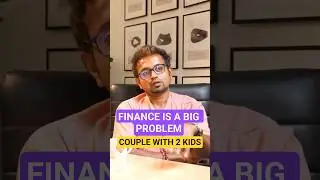 Parenting Is Also About RIGHT Financial Planning  | DINK vs Parents