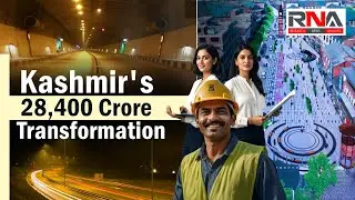 10. India&rsquo;s ₹28,400 Crore Kashmir Investment: How Development Defeated Despair