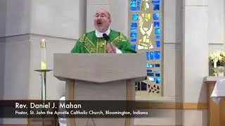 23rd Sunday in Ordinary Time - Fr. Mahan's Homily