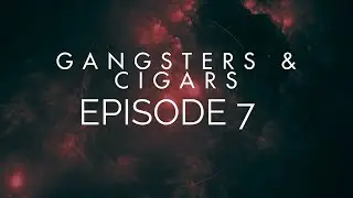 Gangsters And Cigars Episode 7  Albert Anastasia, Murdered In The Barber Chair