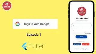 Flutter - Google Sign-In - Social Login Series - EP 01