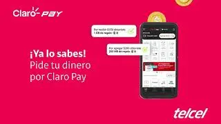 &iexcl;Conoce Peso x Mega! Claro Pay de Telcel