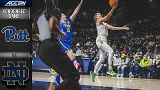 Pitt vs. Notre Dame Condensed Game | 2021-22 ACC Women&rsquo;s Basketball