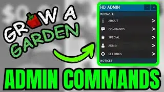 Как получить команды администратора в Grow a Garden Roblox (быстро и просто) 2025