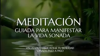 🌈 Meditación para MANIFESTAR tu VIDA SOÑADA | Atrae Todo lo que Mereces | Soluna Alma ✨