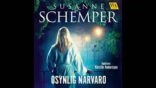 Osynlig n&auml;rvaro - Susanne Schemper