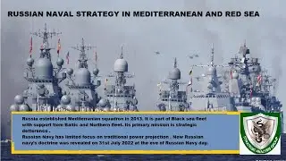 Russian Naval Strategy in Mediterranian and Red Sea