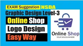 NSDA Exam- Online Shop Logo Design Tutorial| NSDA Graphic Design Level 3 Exam |