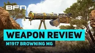 NEW Browning M1917 Machine Gun Weapon Review - Battlefield 1 Turning Tides DLC