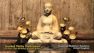 Venerable Canda | Anukampa Bhikkhuni Project | Global Metta Meditation Retreat 2021