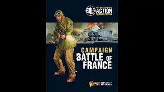 Bolt Action: Battle of France: om&oacute;wienie podręcznika kampanii