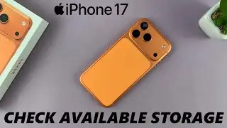 Как проверить доступное место в памяти iPhone 17/17 Pro