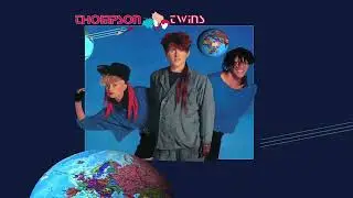Thompson Twins - Hold Me Now (Phil Thornalley Extended Mix) (Official Visualiser)