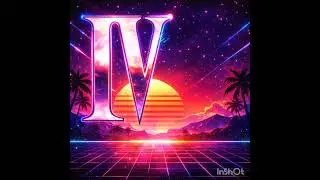 IV - Prospero Burns (1980s Synthwave)