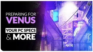 WARFRAME  |  VENUS PREP & SYSTEM REQUIREMENTS