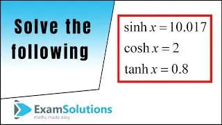 Solving simple Hyperbolic Equations using a Casio Calculator | ExamSolutions