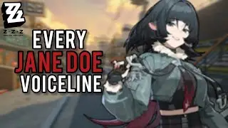 Every Jane Doe Voiceline - Zenless Zone Zero