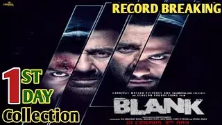 Blank 1st Day Box Office Collection | Blank Box Office Collection | Sunny Deol