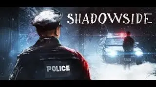 Shadowside Walkthrough - A history of insanity part 1
