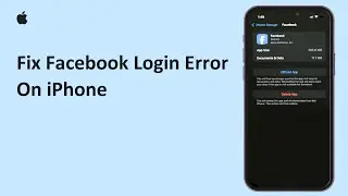 How To Fix Facebook Login Error On iPhone 2026 | Resolve Facebook Sign‑In Problems